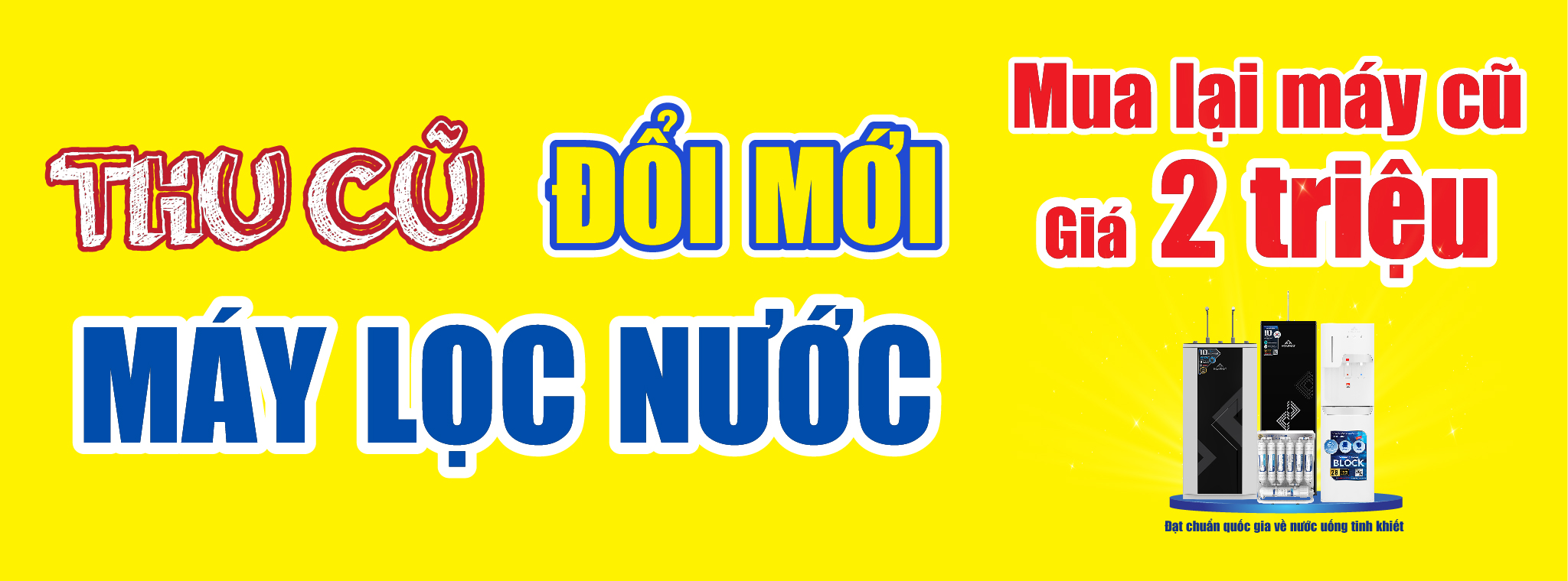 Thu Cũ Đổi Mới Máy Lọc Nước Tháng 10/2024